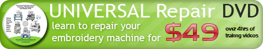 Universal embroidery machine repair DVD Universal embroidery machine repair DVD